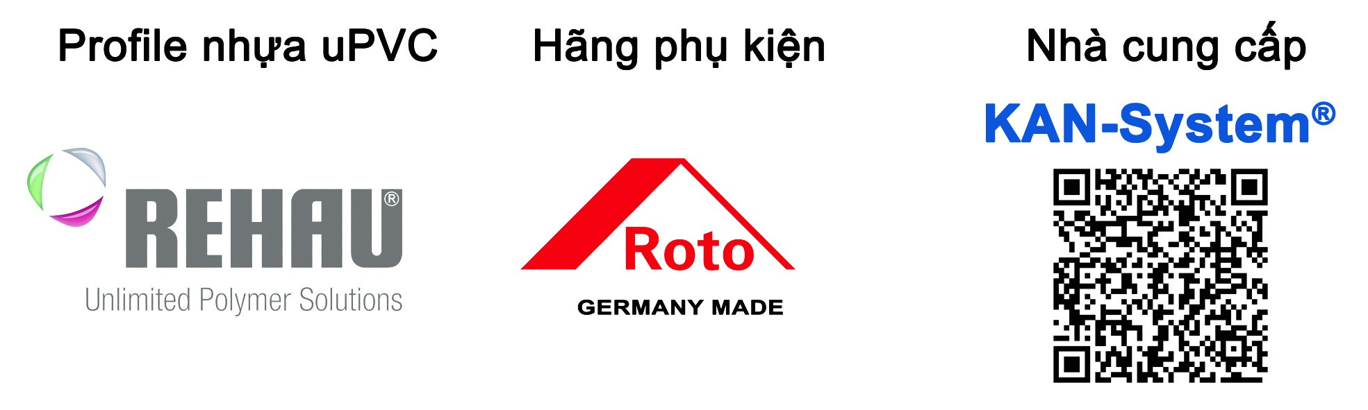 Các loại cửa nhựa lõi thép uPVC REHAU - Germany® nhập khẩu - KAN - System®